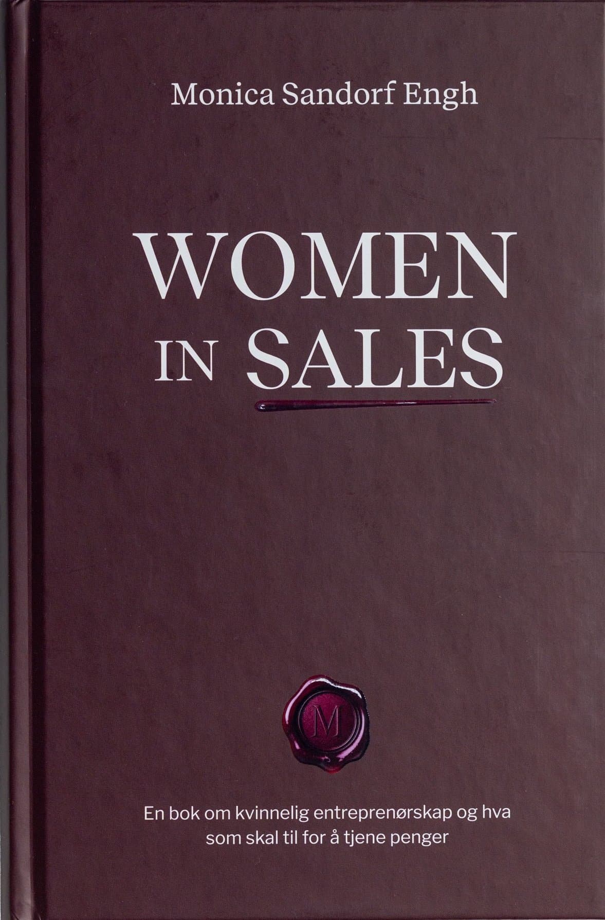 Bokomslaget til Women in Sales av Monica Sandorf Engh
